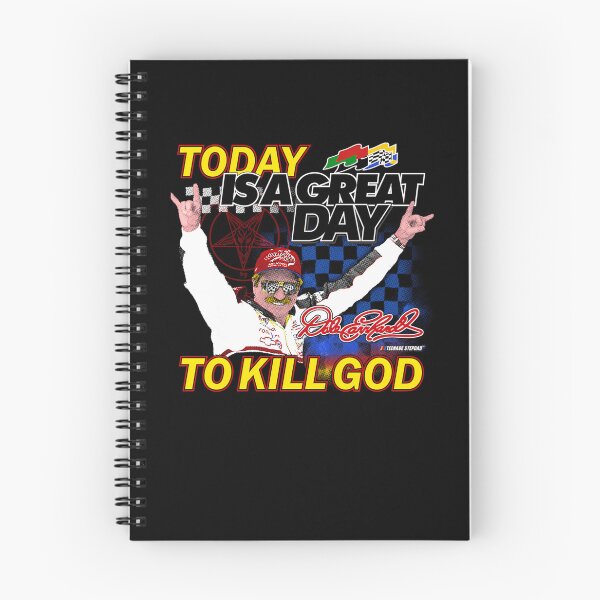Item preview, Dale Earnhardt Earn hard Kill God designed and sold by ItsJustEJ.