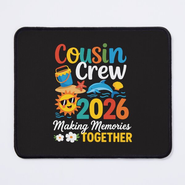 Item preview, Cousin Crew 2026 – Summer Vacation Making Memories designed and sold by kiralynstration.