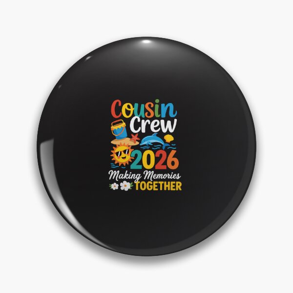Item preview, Cousin Crew 2026 – Summer Vacation Making Memories designed and sold by kiralynstration.