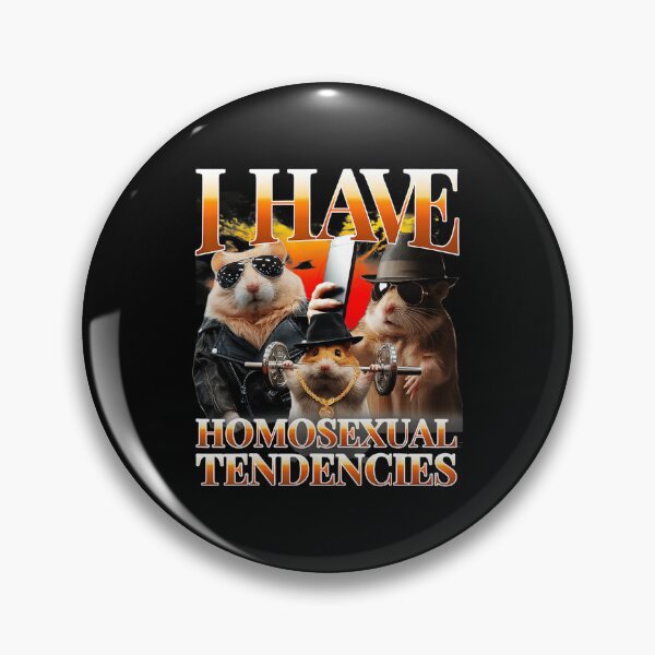 Item preview, I Have Homosexual Tendencies Funny Hamster Meme Y2K Style designed and sold by tadmercado.