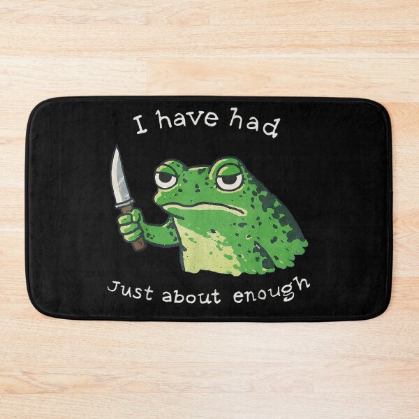 Item preview, Funny Grumpy Frog With Knife I Have Had Just About Enough Meme Art designed and sold by LittleNhutton.