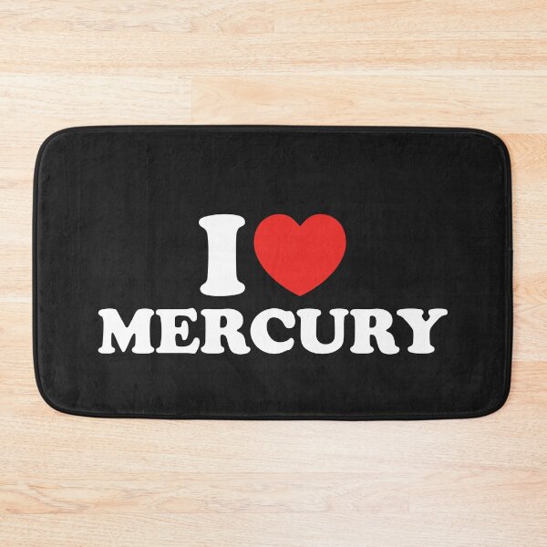 Item preview, I Love Mercury designed and sold by shitpostee.