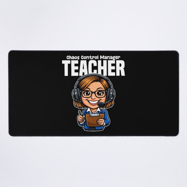 Item preview, TEACHER - CHAOS CONTROL MANAGER designed and sold by KEF Custom.