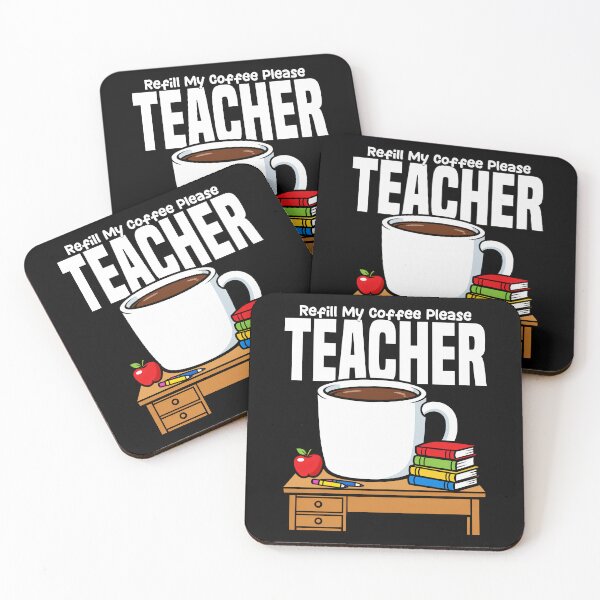 Item preview, TEACHER - REFILL MY COFFEE PLEASE designed and sold by KEF Custom.