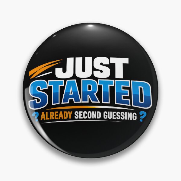 Item preview, Just Started Already Second Guessing Funny Overthinking Statistics Humor Design designed and sold by TeeTimeTreasure.