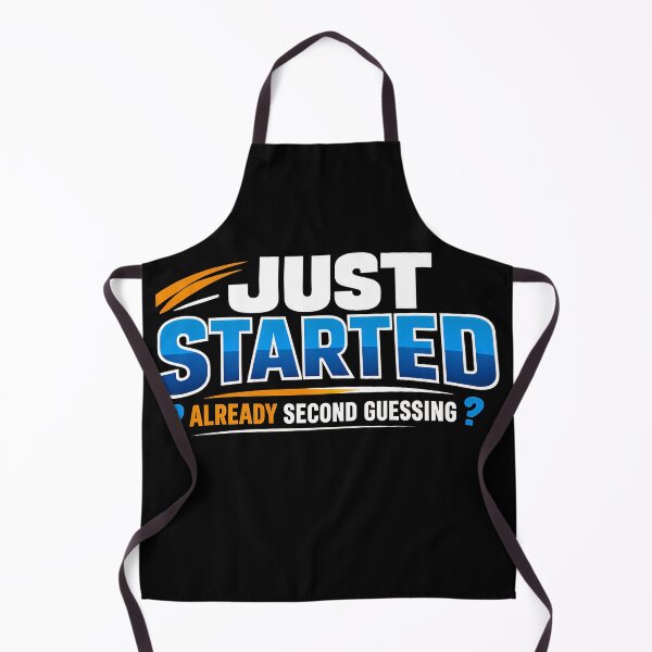 Item preview, Just Started Already Second Guessing Funny Overthinking Statistics Humor Design designed and sold by TeeTimeTreasure.