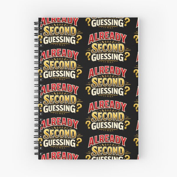 Item preview, Already Second Guessing Funny Overthinking Decision Humor Design designed and sold by TeeTimeTreasure.