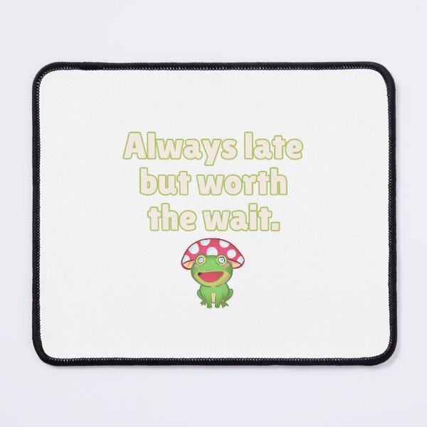 Item preview, Always late but worth the wait - Preppy Mushroom Frog designed and sold by BluwTuwip.