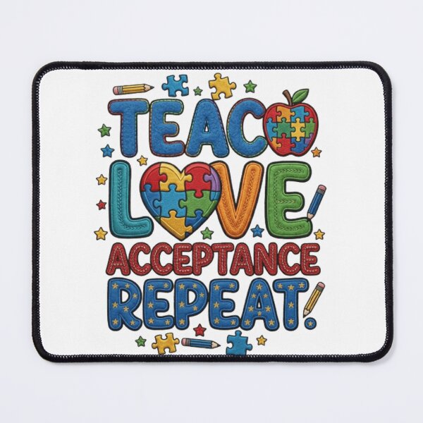 Item preview, Teach Love Acceptance Repeat Autism Acceptance designed and sold by Thread&Fable.