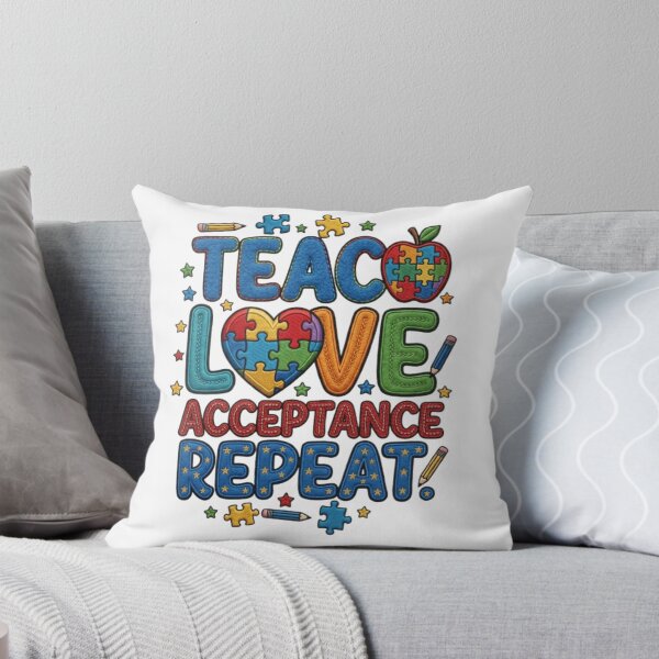 Item preview, Teach Love Acceptance Repeat Autism Acceptance designed and sold by Thread&Fable.