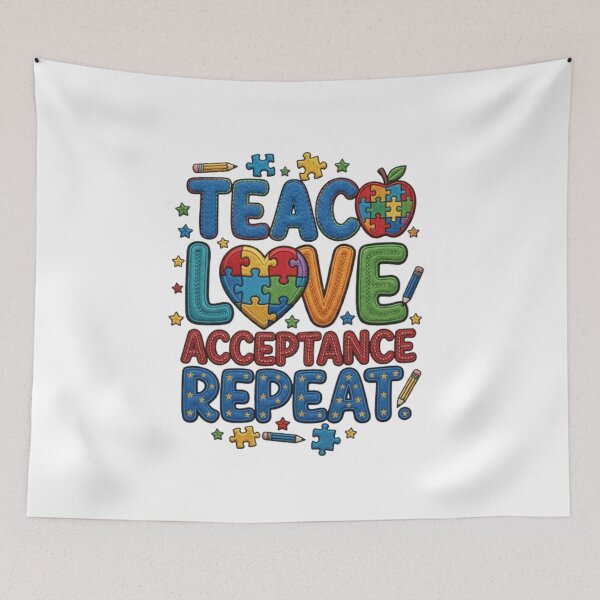 Item preview, Teach Love Acceptance Repeat Autism Acceptance designed and sold by Thread&Fable.