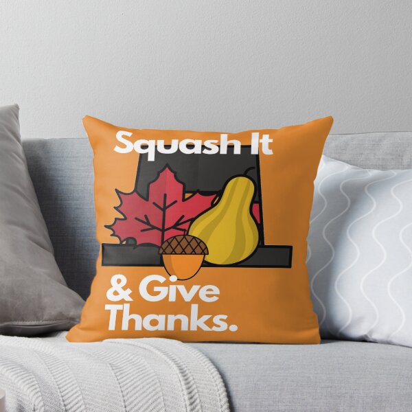 Item preview, Squash It And Give Thanks designed and sold by LouisianaLady.