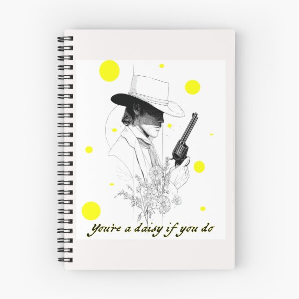 Item preview, You're a Daisy If You Do – Cocky Doc Holliday Gunslinger Western Vibe designed and sold by Ignorant-Artist.