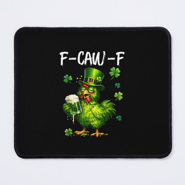 Item preview, F Caw F Rooster Funny Bird Chicken Whisperer St Patricks Day designed and sold by Juansustait.
