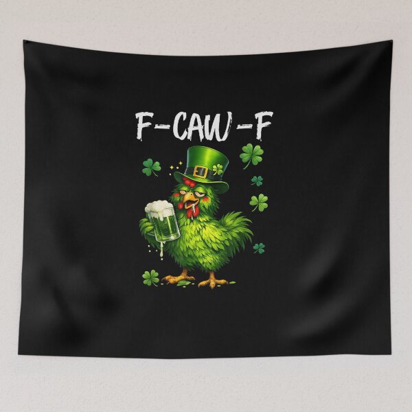 Item preview, F Caw F Rooster Funny Bird Chicken Whisperer St Patricks Day designed and sold by Juansustait.