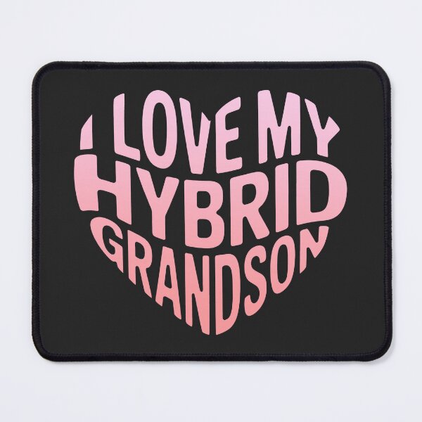 Item preview, I Love My Hybrid Grandson designed and sold by graphic-genie.