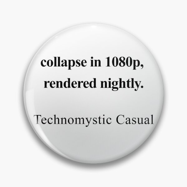 Item preview, Collapse in 1080p, Rendered Nightly designed and sold by birdspinestudio.