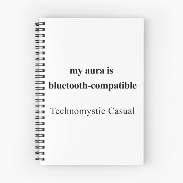 Item preview, My Aura Is Bluetooth-Compatible designed and sold by birdspinestudio.