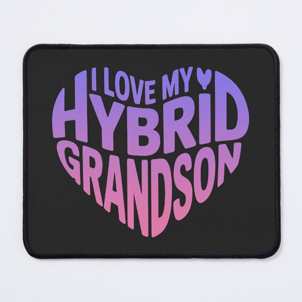 Item preview, I Love My Hybrid Grandson designed and sold by graphic-genie.