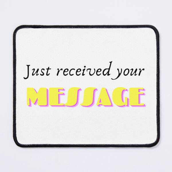 Item preview, Just received your Message designed and sold by ArtistTejal.