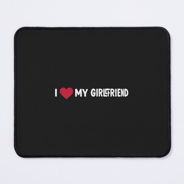Item preview, I love my girlfriend designed and sold by GA-DesignStudio.