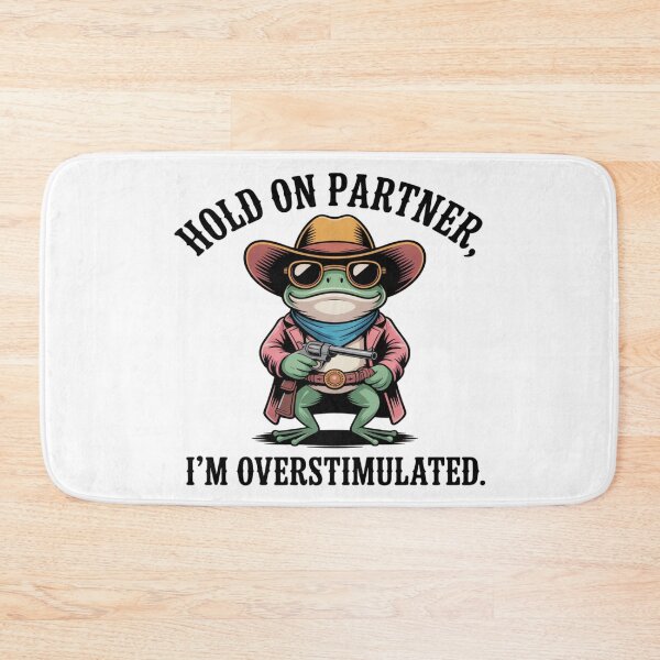 Item preview, Funny Western Frog Overstimulated Quote Art designed and sold by CeliaZnx.