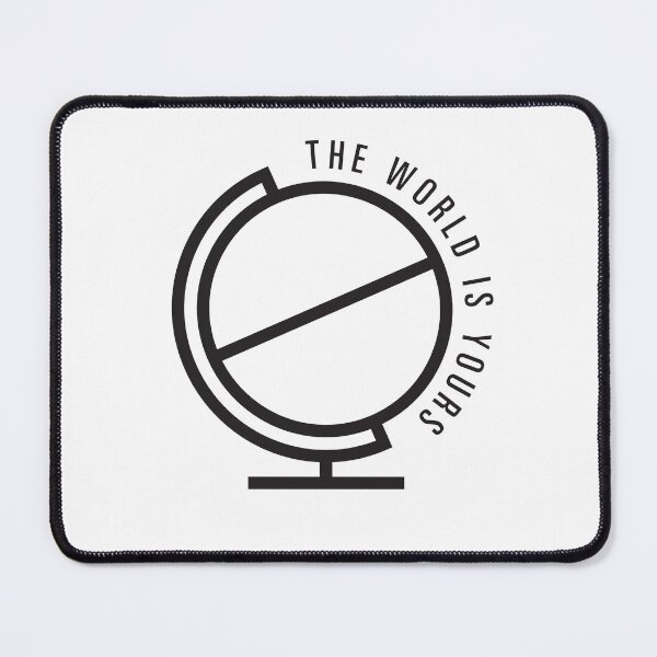 Item preview, The world is yours designed and sold by Be-bored.