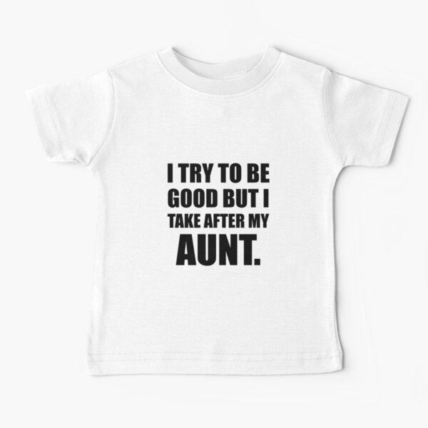 Item preview, Take After My Aunt Funny designed and sold by TheBestStore.