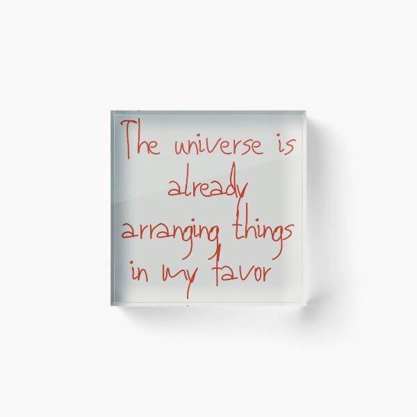 Item preview, The universe is arranging things in your favor  designed and sold by Creations by lyne.