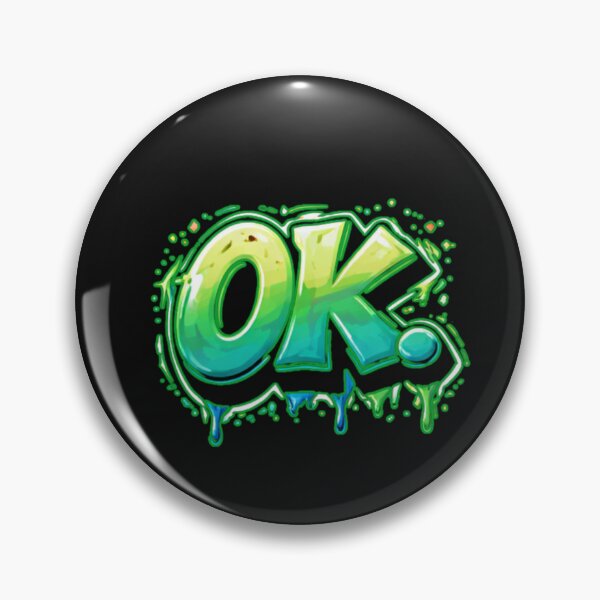 Item preview, OK Drip Graffiti Urban Street Art Design designed and sold by Mosogoloso.