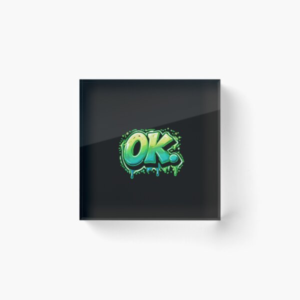 Item preview, OK Drip Graffiti Urban Street Art Design designed and sold by Mosogoloso.