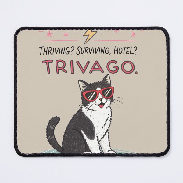 Item preview, Thriving Surviving Hotel Trivago - Funny Deadpan Cat Meme Humor Gift designed and sold by Artiviose.