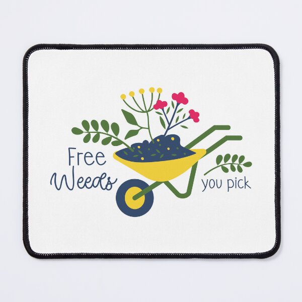 Item preview, Free Weeds You Pick – Funny Gardening Quote Design designed and sold by mcraft studio.