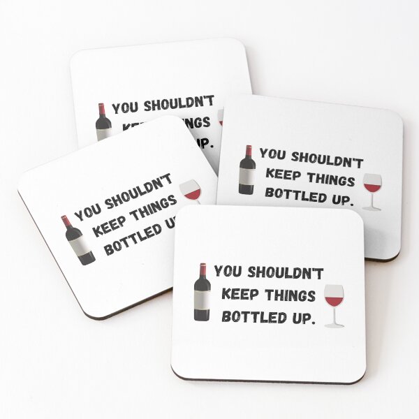 Item preview, You shouldn't keep things bottled up. designed and sold by ToddsTees1.