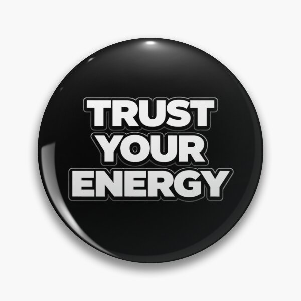 Item preview, Trust Your Energy Inspirational Quote Design designed and sold by Papier Atelier Art.