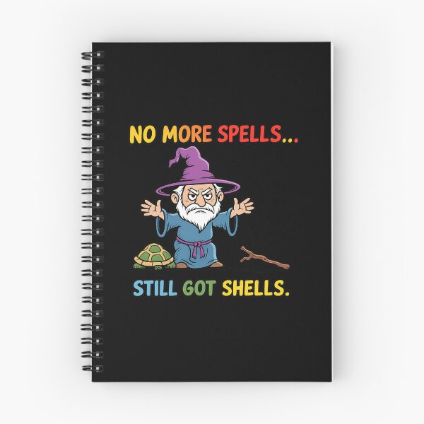 Item preview, Wizard With No Spells Still Has Shells Funny Fantasy Meme | DnD RPG Wizard Joke designed and sold by maxiprom.