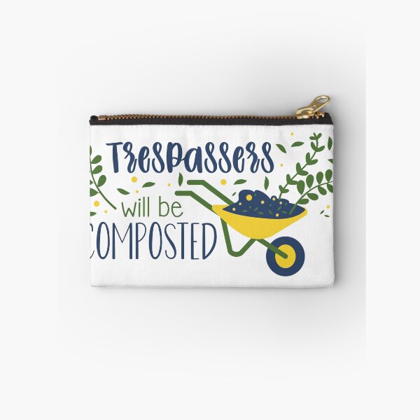 Item preview, Trespassers Will Be Composted – Funny Gardening Warning Sign designed and sold by mcraft studio.