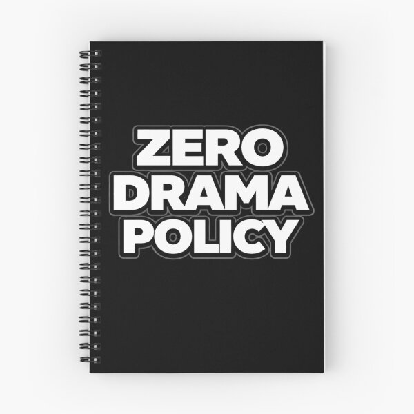 Item preview, Zero Drama Policy Bold Statement Quote designed and sold by Papier Atelier Art.