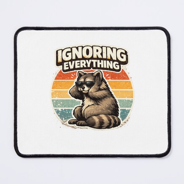 Item preview, Ignoring Everything Raccoon Funny Introvert Meme Sticker designed and sold by The-Ayms ⭐⭐⭐⭐⭐.