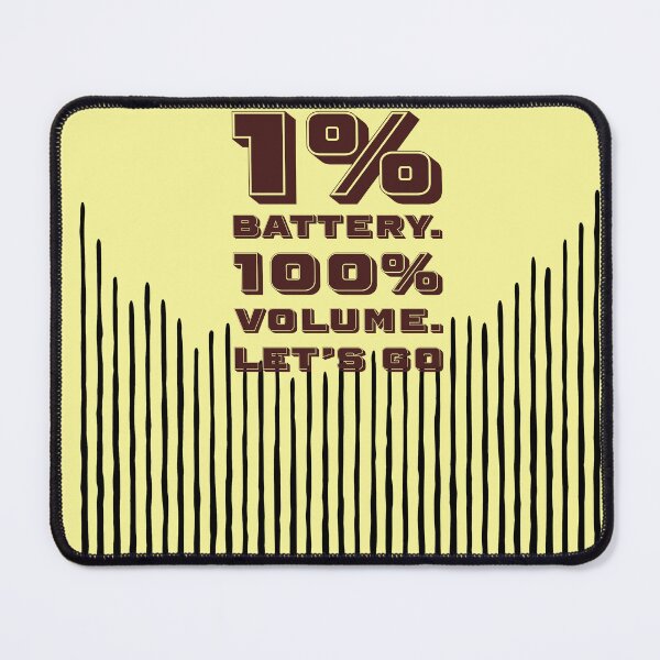 Item preview, 1% Battery 100% Volume - High Energy Digital Art designed and sold by Mini Pixel Perfect Co..