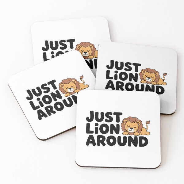 Item preview, Just Lion Around – Cute Kawaii Lion Pun designed and sold by PMCreative.