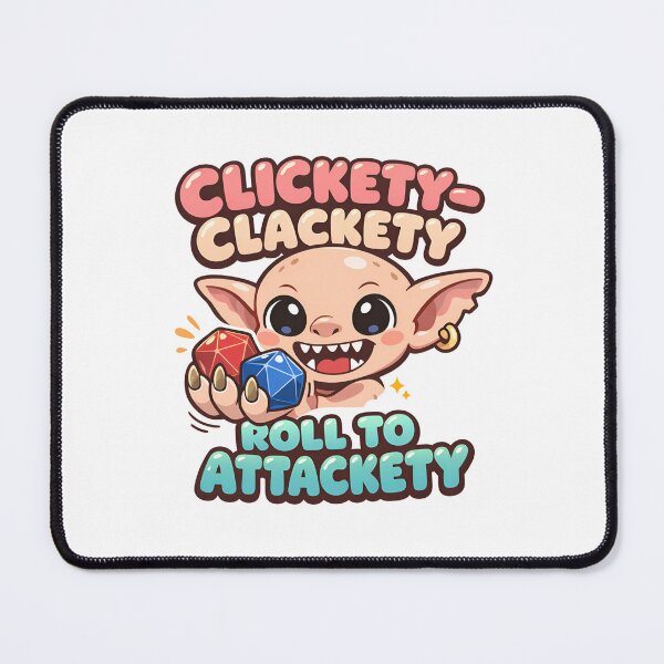 Item preview, Clickety Clackety Roll To Attackety Cute RPG Gaming designed and sold by Fenay Designs.