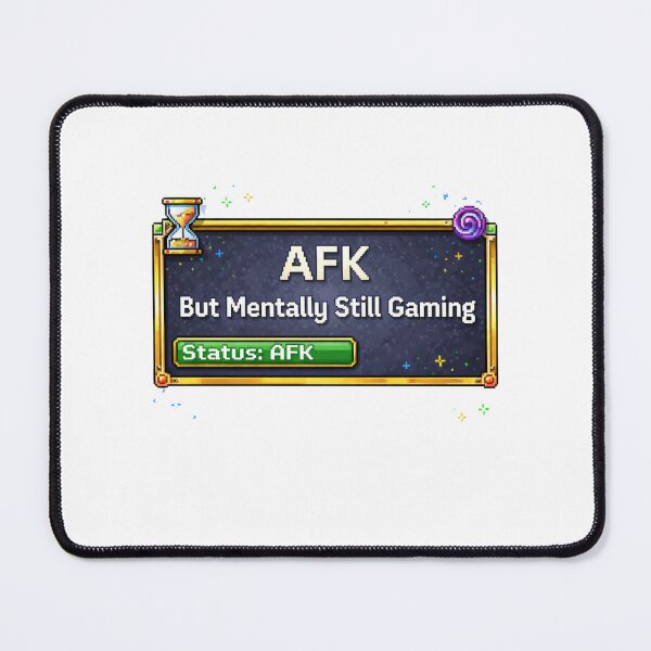 Item preview, AFK But Mentally Still Gaming Funny Gamer RPG Pixel Art Design designed and sold by PixelForge24.