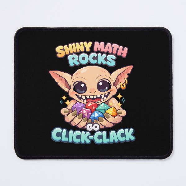 Item preview, Shiny Math Rocks Go Click Clack Cute RPG Goblin Gamer designed and sold by Fenay Designs.