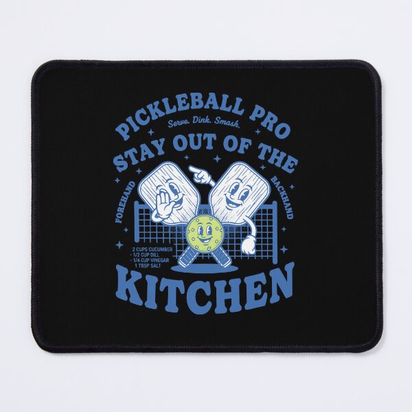 Item preview, Pickleball Pro Stay Out Of The Kitchen Love designed and sold by LuminOrb.