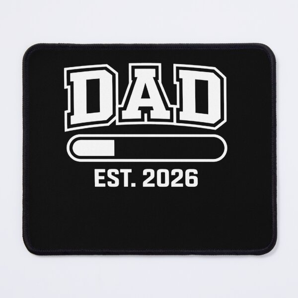 Item preview, Dad Est 2026 Loading New Dad 2026 Promoted to Father 2026   designed and sold by clothesy7.