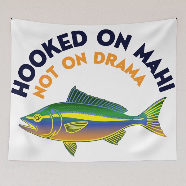 Item preview, Hooked On Mahi Mahi Design Fishing Graphic designed and sold by Stag Prime Shop.