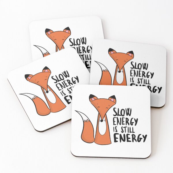 Item preview, Slow Energy Is Still Energy Cute Fox Introvert designed and sold by DesignFreakArt.