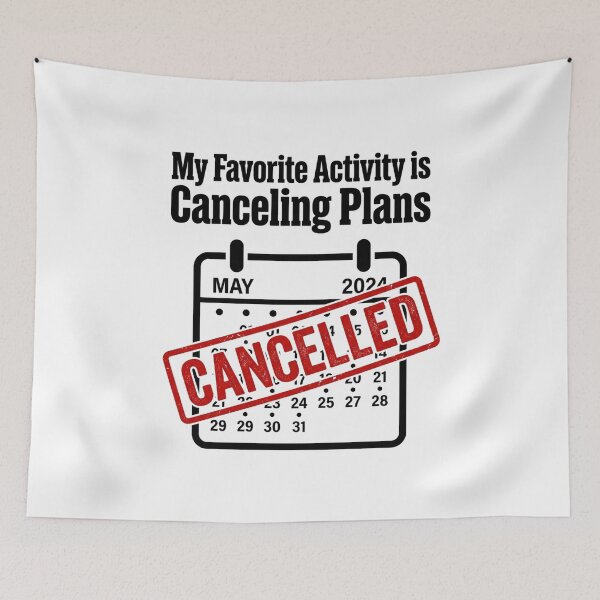 Item preview, Canceling Plans Funny Introvert Quote Design designed and sold by Quiet Mode Studio.