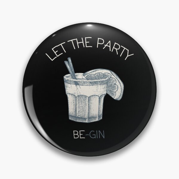 Item preview, Funny Gin Lover Gift Let The Party Be Gin Design designed and sold by DesignsVault.